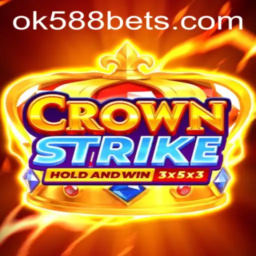 CrownStrike: The Ultimate Gaming Experience with a Twist of OK588.com