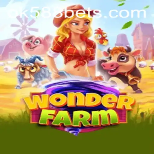 Discover the Enchanting World of WonderFarm at OK588.com